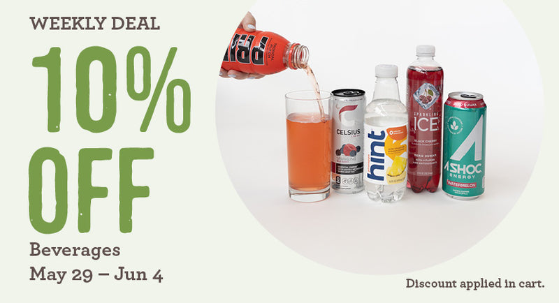 10% OFF Beverages. May 29th through June 4th only!