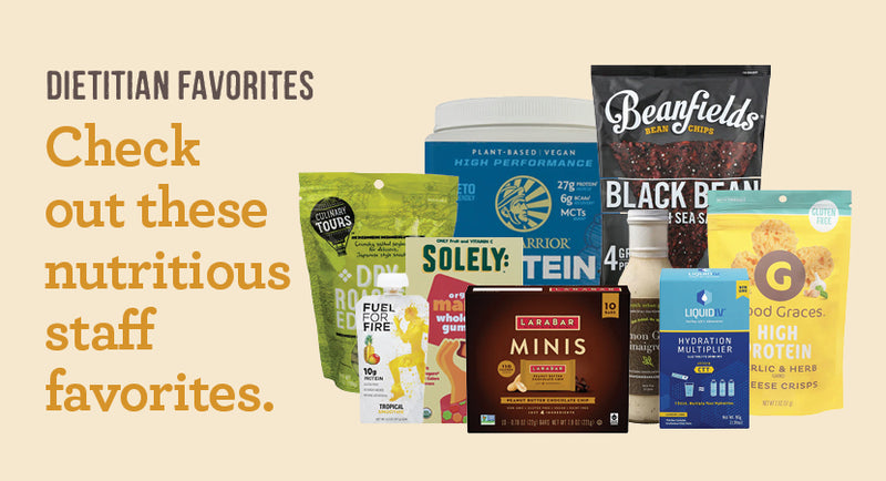 Dietitian Favorites! Check out these nutritious staff favorites.